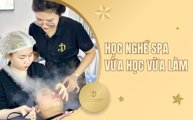 VỪA HỌC VỪA LÀM TẠI SPA CÓ THỰC SỰ HIỆU QUẢ?