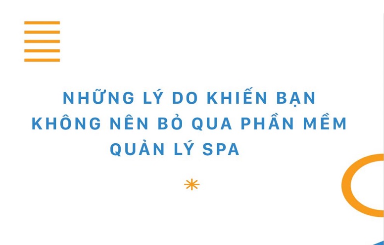 NHỮNG LỢI ÍCH KHI SỬ DỤNG PHẦN MỀM SPA VETABYTE