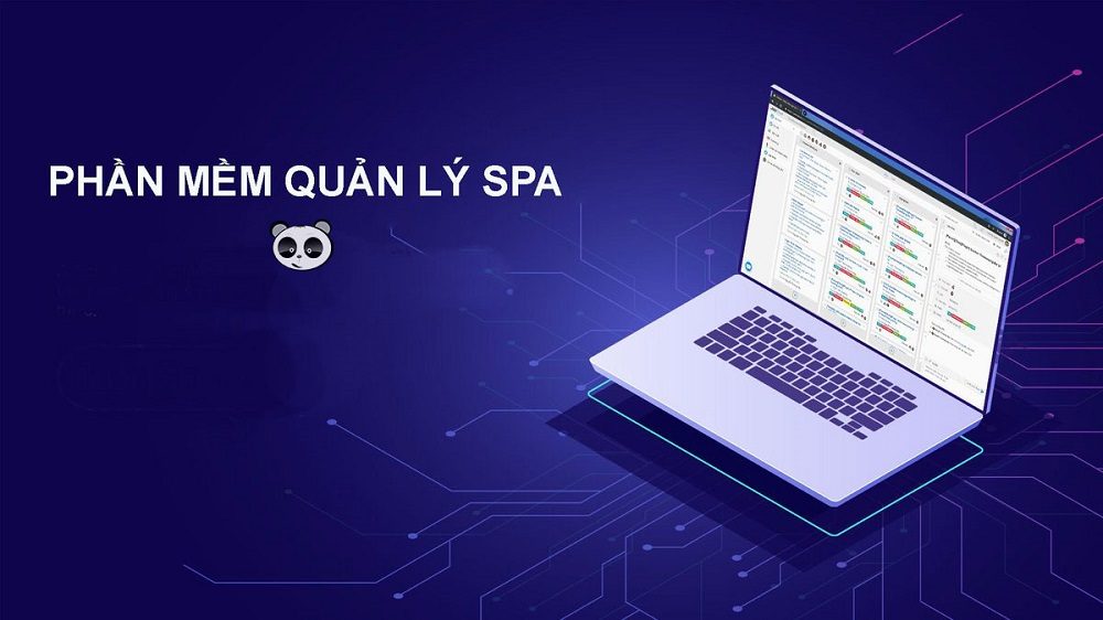 PHẦN MỀM QUẢN LÝ SPA. TIỆM NAIL LÀ GÌ? LƯU Ý KHI CHỌN PHẦN MỀM