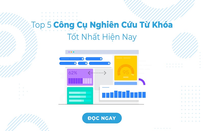 5 công cụ hữu ích nghiên cứu từ khóa dành cho dân SEO